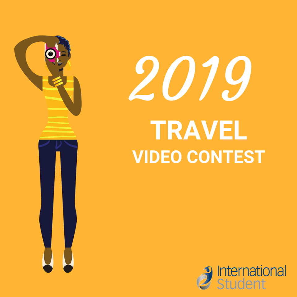 2019 International Student Travel Video Contest